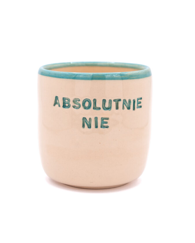 kubek ceramiczny z napisem "absolutnie nie"
