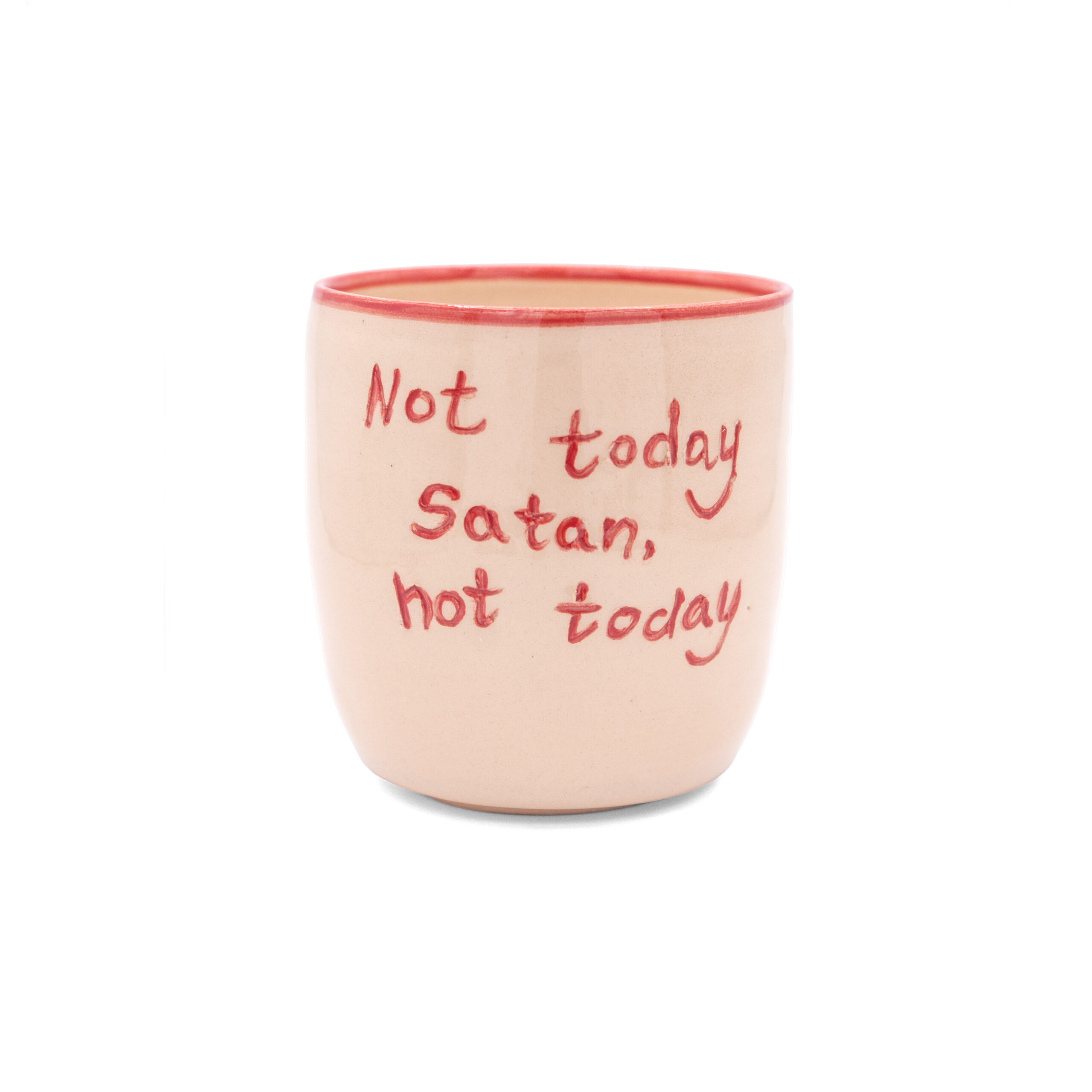 ceramiczny kubek z napisem "not today satan, not today"