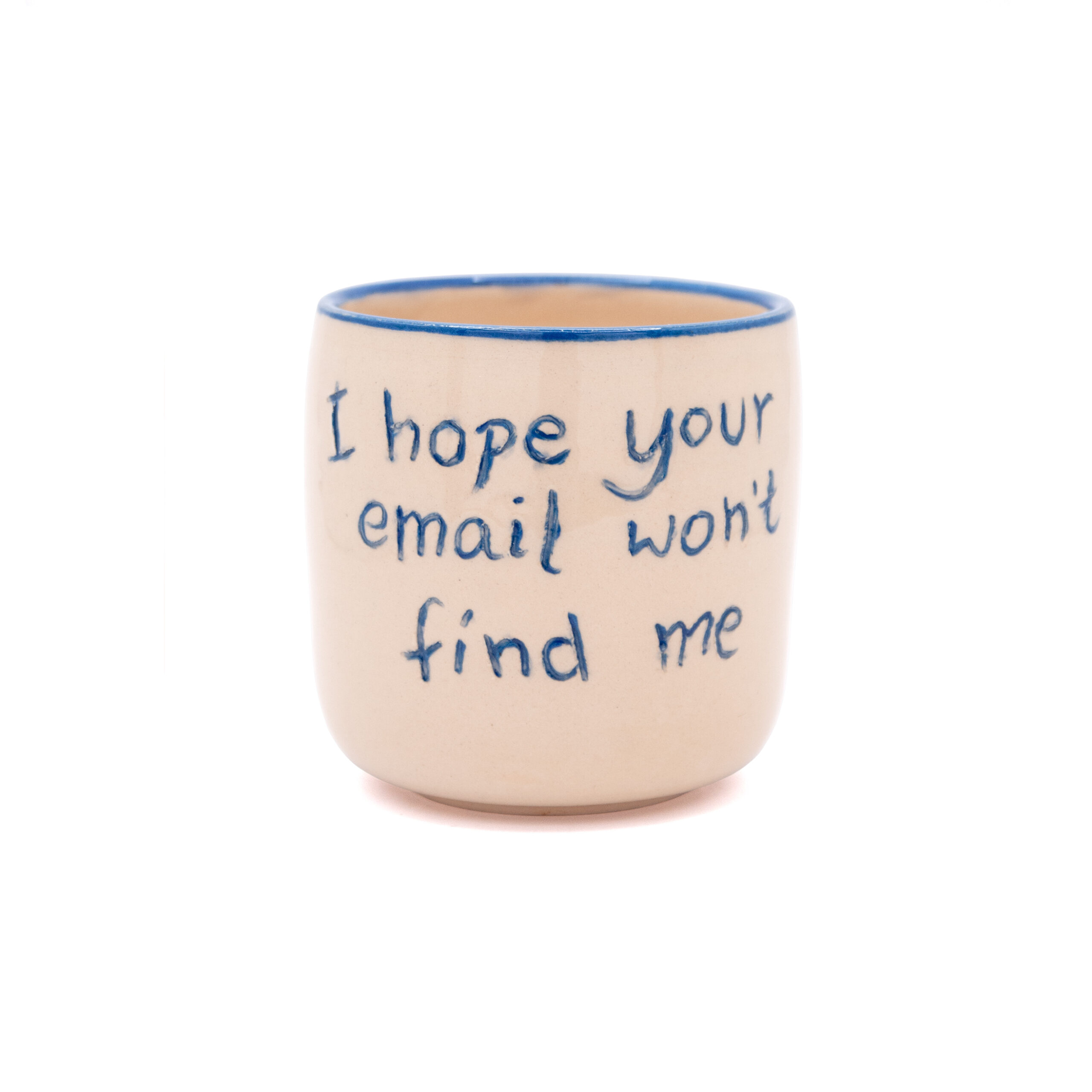 kubek ceramiczny z napisem "I hopę your email won't find me"